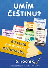 Umím češtinu? – 60 testů pro přijímačky – 5.ročník