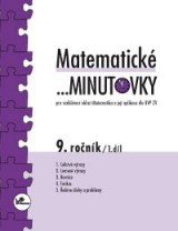 Matematické ...minutovky 9. ročník – 1. díl