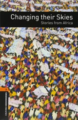 New Oxford Bookworms Library 2 Changing their Skies - Stories from Africa Audio Mp3 Pack