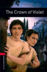 New Oxford Bookworms Library 3 The Crown of Violet