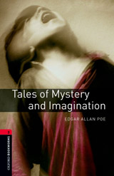 New Oxford Bookworms Library 3 Tales of Mystery and Imagination