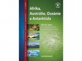 Afrika, Austrálie, Oceánie, Antarktida – atlas pro ZŠ a víceletá gym.