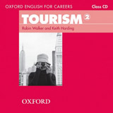 Oxford English for Careers Tourism 2 Class Audio CD