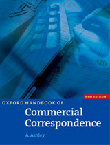 Oxford Handbook of Commercial Correspondence Handbook. New Edition