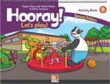Hooray! Let´s Play! 2nd Ed. Activity Book - Level B	