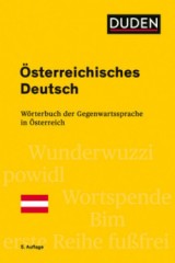 Österreichisches Deutsch: Wörterbuch der Gegenwartssprache in Österreich