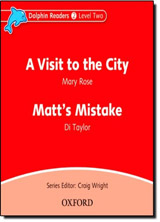 Dolphin Readers Level 2 A Visit to the City & Matt´s Mistake Audio CD