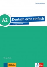 Deutsch echt einfach! 2 (A2) – Lehrerhandbuch