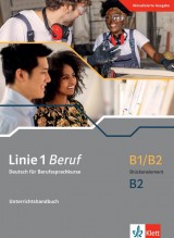 Linie 1 Beruf B1/B2 Brückenelement – Unterrichtshandbuch